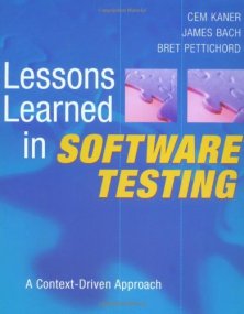 testen lessons learned in software testing james bach